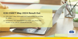 ICSI CSEET May 2024 Result Out @icsi.edu; Check Direct Link Here